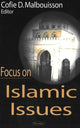 Book cover of: Focus on Islamic Issues. By: Cofie D. Malbouisson