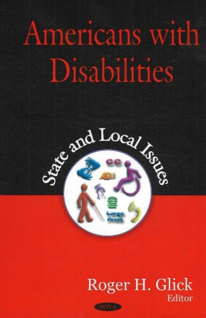 Book cover of: Americans with Disablities. By: Roger H. Glick