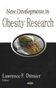 Book cover of: New Developments in Obesity Research. By: Lawrence F. Ditmier