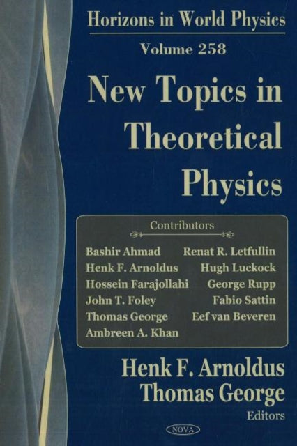 Book cover of: New Topics in Theoretical Physics