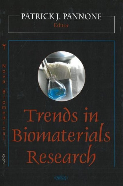 Book cover of: Trends in Biomaterials Research. By: Patrick J. Pannone