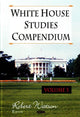 Book cover of: White House Studies Compendium. By: Robert W. Watson