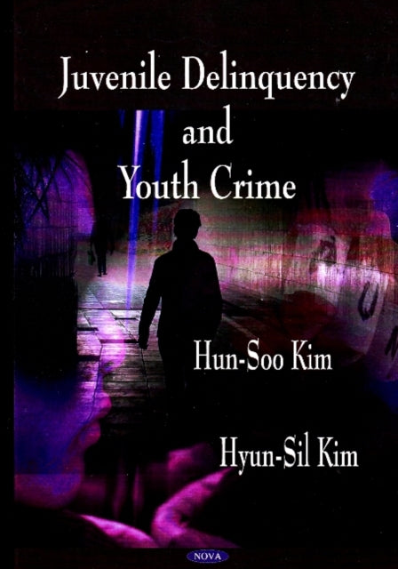 Book cover of: Juvenile Delinquency & Youth Crime. By: Hŏn-su Kim
