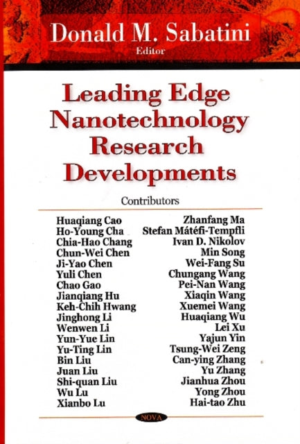 Leading Edge Nanotechnology Research Developments