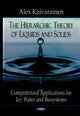 Book cover of: Hierarchic Theory of Liquids & Solids. By: A. I. Ki︠a︡ĭvi︠a︡ri︠a︡ĭnen