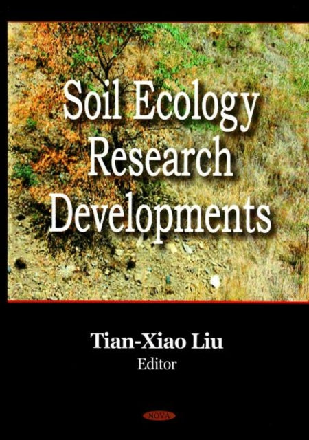 Book cover of: Soil Ecology Research Developments
