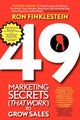 Book cover of: 49 Marketing Secrets (That Work) to Grow Sales. By: Ronald Finklestein