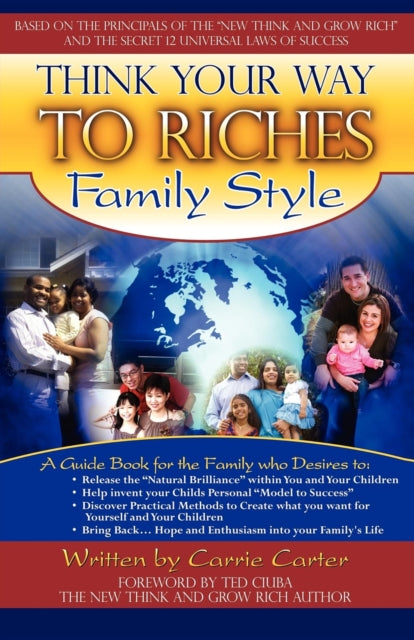 Book cover of: Think Your Way to Riches Family Style. By: Carrie Carter