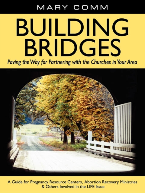 Book cover of: Building Bridges. By: Mary Comm