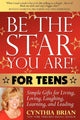 Book cover of: Be the Star You Are! for Teens