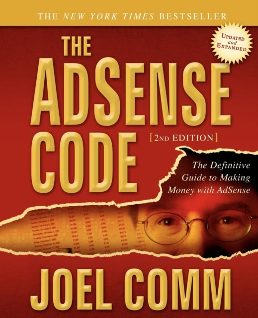 Book cover of: AdSense Code. By: Joel Comm