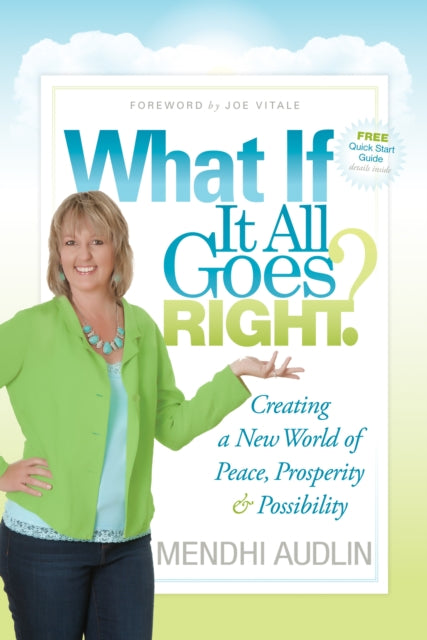 Book cover of: What If It All Goes Right?
