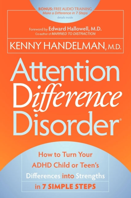 Book cover of: Attention Difference Disorder. By: Kenny Handelman