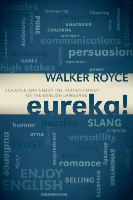 Book cover of: Eureka!. By: Walker Royce