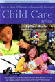 Book cover of: How to Open & Operate a Financially Successful Child Care Service. By: Tina Musial