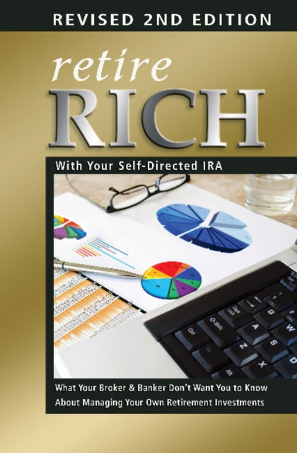 Book cover of: Retire Rich with Your Self-Directed IRA. By: Nora Peterson