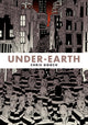 Book cover of: Under-Earth. By: Chris Gooch