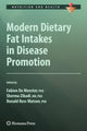 Book cover of: Modern Dietary Fat Intakes in Disease Promotion. By: Fabien De Meester