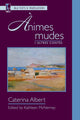 Book cover of: Animes mudes y altres contes. By: Kathleen Mcnerney