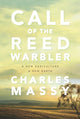 Book cover of: Call of the Reed Warbler
