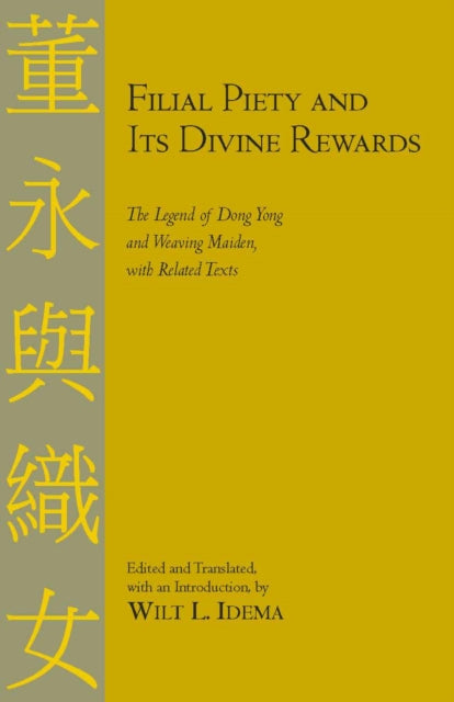 Book cover of: Filial Piety and Its Divine Rewards. By: W. L. Idema
