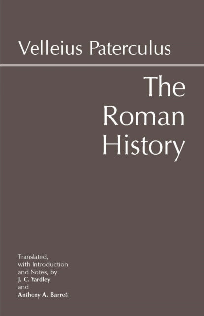 Book cover of: Roman History. By: Velleius Paterculus