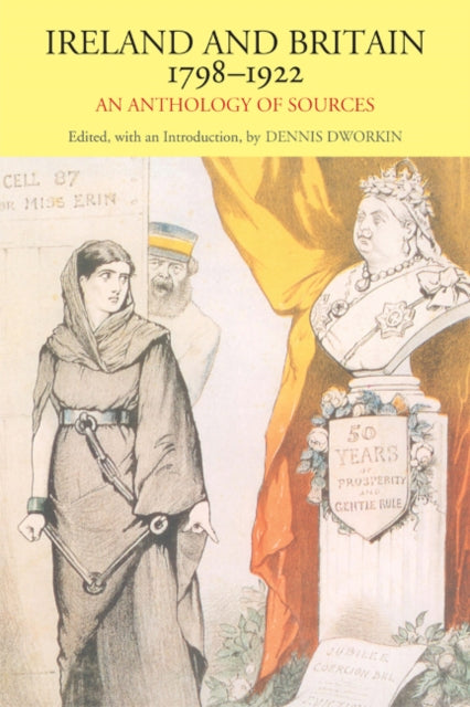 Book cover of: Ireland and Britain, 1798-1922. By: Dennis L. Dworkin
