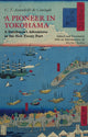 Book cover of: Pioneer in Yokohama. By: C. T. van Assendelft de Coningh