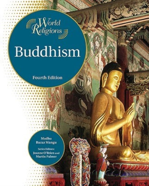 Book cover of: Buddhism. By: Madhu Bazaz Wangu