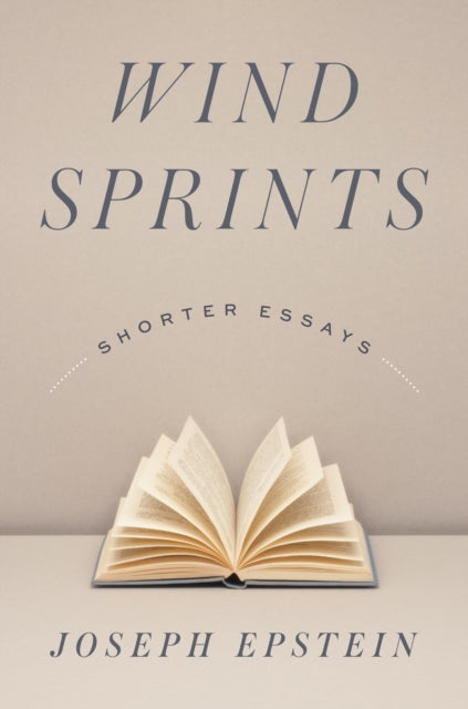 Book cover of: Wind Sprints. By: Joseph Epstein