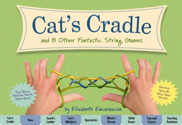 Book cover of: Cat's Cradle. By: Elizabeth Encarnacion