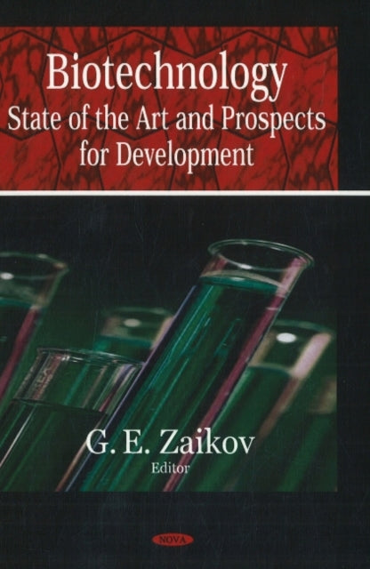 Book cover of: Biotechnology. By: G. E. Zaikov