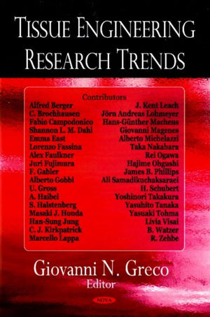Tissue Engineering Research Trends