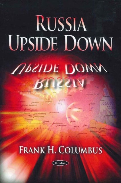 Book cover of: Russia Upside Down. By: Frank Columbus