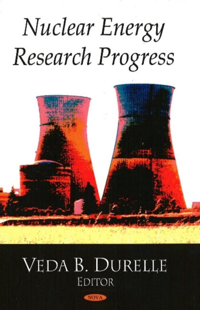 Book cover of: Nuclear Energy Research Progress