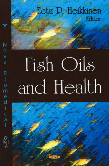 Book cover of: Fish Oils & Health