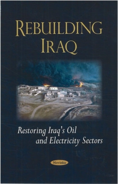Book cover of: Rebuilding Iraq. By: United States. General Accounting Office