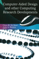 Book cover of: Computer-Aided Design & Other Computing Research Developments. By: Clara M. De Smet
