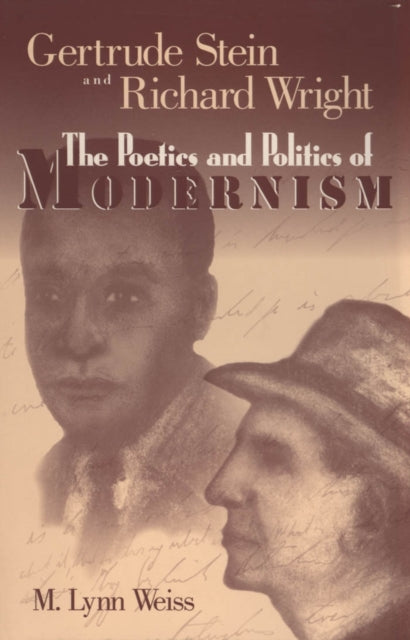 Book cover of: Gertrude Stein and Richard Wright. By: M. Lynn Weiss