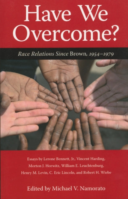 Book cover of: Have We Overcome?. By: Michael V. Namorato