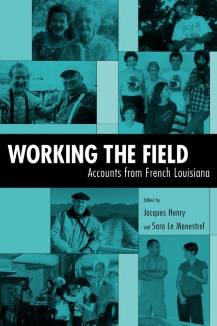 Book cover of: Working the Field