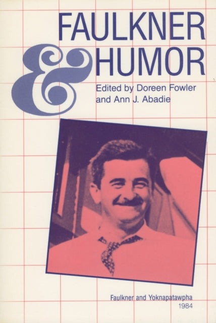 Book cover of: Faulkner and Humor. By: Doreen Fowler