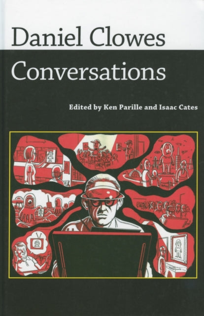 Book cover of: Daniel Clowes. By: Daniel Clowes