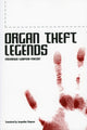 Book cover of: Organ Theft Legends. By: Véronique Campion-Vincent