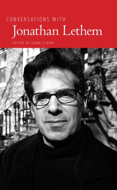 Book cover of: Conversations with Jonathan Lethem. By: Jonathan Lethem