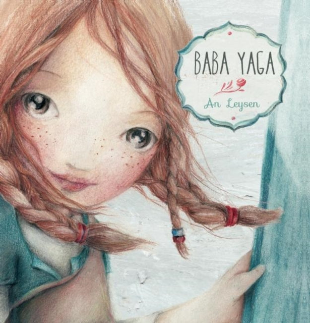 Book cover of: Baba Yaga. By: An Leysen