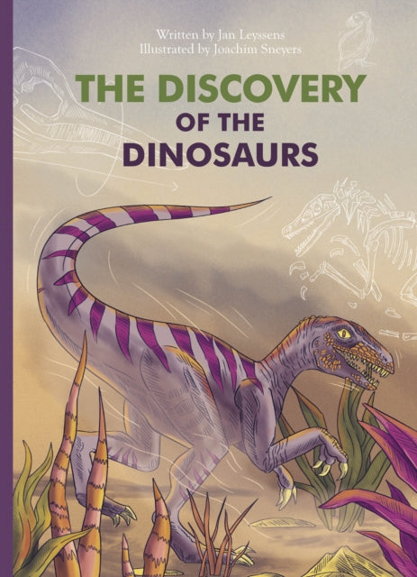 Book cover of: Discovery of the Dinosaurs. By: Jan Leyssens