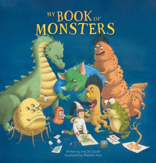 Book cover of: My Book of Monsters. By: Ine de Volder