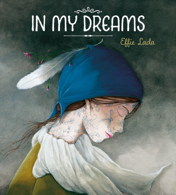 Book cover of: In My Dreams. By: Effie Lada