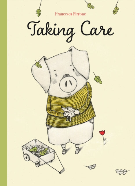 Book cover of: Taking Care. By: Francesca Pirrona